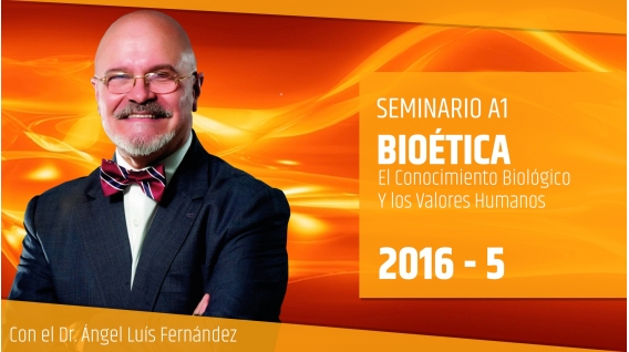 V ( 2016 ) BIOÉTICA - Dr. Ángel Luís Fernández
