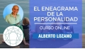 Curso Online EL ENEAGRAMA DE LA PERSONALIDAD - Alberto Lozano