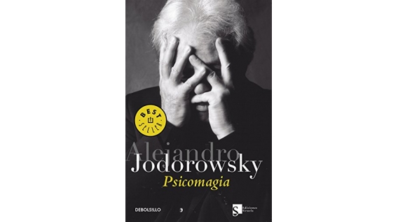 Libro: Psicomagia (Bestseller (debolsillo) - Alejandro Jodorowsky