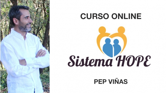 Sistema Hope - Curso online de Pep Viñas