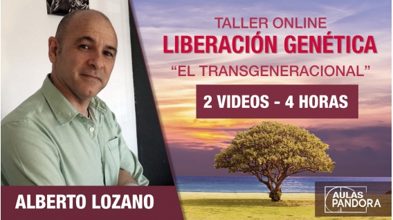 21 Junio 2019 ( En Directo ) - Taller Online: LIBERACIÓN GENÉTICA - Alberto Lozano