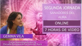 13 Abril 2019 ( En Directo ) - Curso Sanadores del Aura, con Gemma Vila - SEGUNDA JORNADA