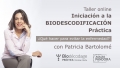 10 Diciembre 2019 ( Online en Directo ) Taller de Iniciación a la BIODESCODIFICACIÓN Práctica - Patricia Bartolomé