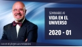 01 ( 2020 ) Seminario A1: VIDA EN EL UNIVERSO con el Dr. Ángel Luís Fernández