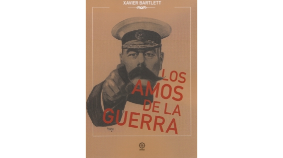 Libro: Los Amos de la Guerra - Xavier Bartlett