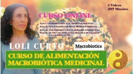 Curso de Alimentación Macrobiótica Medicinal - Loli Curto