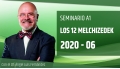 6 ( 2020 ) Seminario A1: LOS 12 MELCHIZEDEK con el Dr. Ángel Luís Fernández