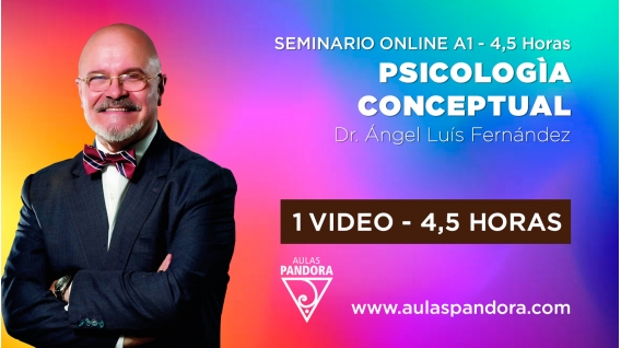 10 ( 2021 ) Seminario online A1: PSICOLOGÌA CONCEPTUAL con el Dr. Ángel Luís Fernández