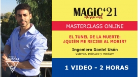 30 Octubre 2021 ( Online en directo ) Masterclass: EL TÚNEL DE LA MUERTE ¿QUIÉN ME RECIBE AL MORIR? - Ingeniero Daniel Usón