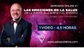 02 ( 2022 ) Seminario online A1: LAS EMOCIONES EN LA SALUD - Dr. Ángel Luís Fernández