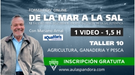 Formación online: DE LA MAR A LA SAL ( Taller 10: Agricultura, ganaderia y pesca )
