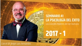 LA PSICOLOGÍA DEL ÉXITO - Dr. Ángel Luís Fernández