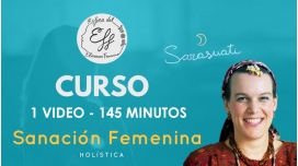 Curso Online de SANACIÓN FEMENINA HOLÍSTICA - Marta Sarasuati